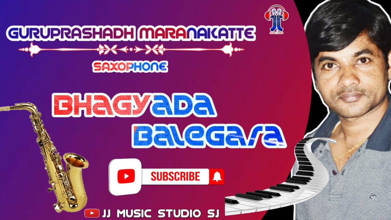 Saxophone Instrumental Maranakatte BAGYADHA BALEGARA JANAPADA