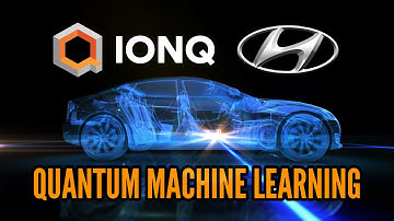 IONQ + Hyundai | Quantum Machine Learning