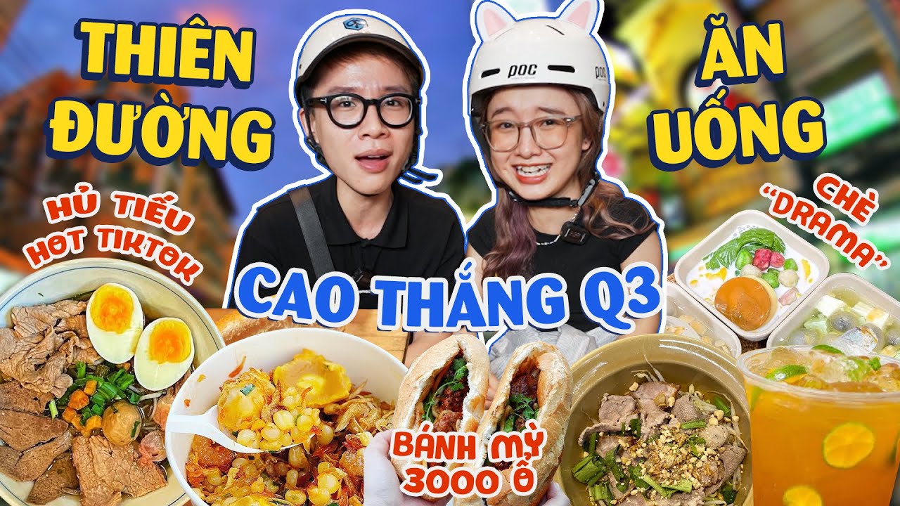 Càn quét foodtour Cao Thắng: chè ChangHi 
