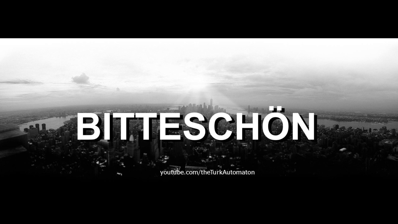 How to pronounce Bitteschön in German - YouTube