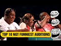 Top 10 funniest nigerias got talent auditions and performance  african talent  african comedy