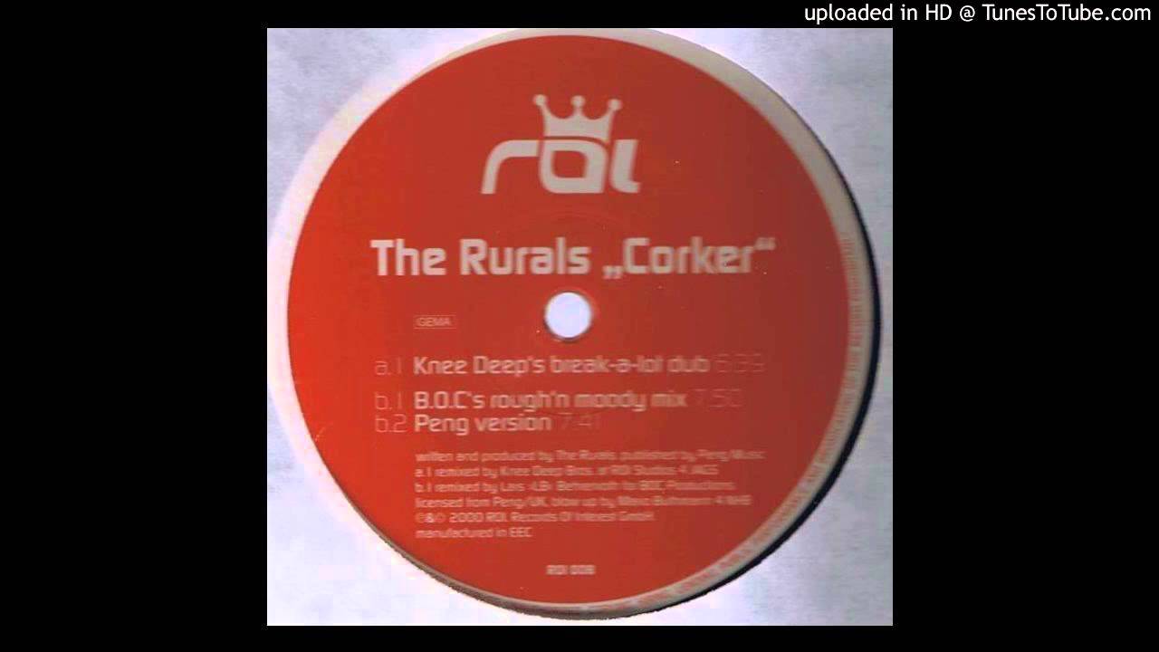 The Rurals - Corker