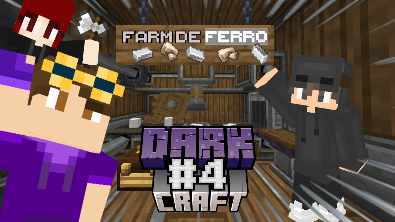 DarkCraft ep4 - A Fabrica de Ferro