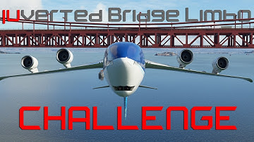 Inverted Bridge Limbo Challenge! - Microsoft Flight Simulator