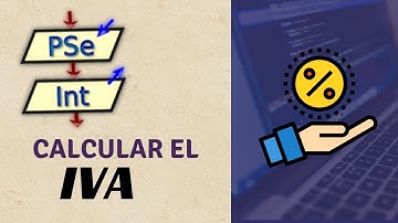 Pseint desde cero 2022 | Ejercicios | Calcular porcentaje o iva en Pseint