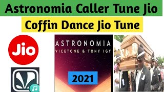 Astronomia Jio Tune | Coffin Dance Jio Caller Tune screenshot 5