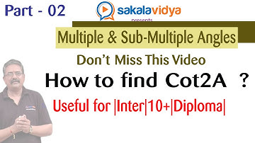 MULTIPLE & SUBMULTIPLE ANGLES PART   2