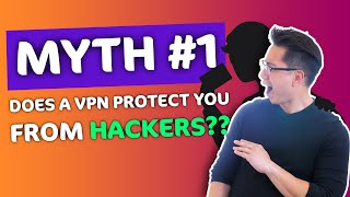 VPN myth #1: Does a VPN protect you from hackers? 🔥 FIND OUT image