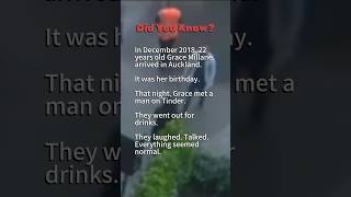 “Caught on Camera: The Final Hours of Grace Millane”😰🎥  #story #horror #crime #scary