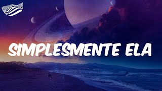 Simplesmente Ela  (Letra) - Mc Gabzin
