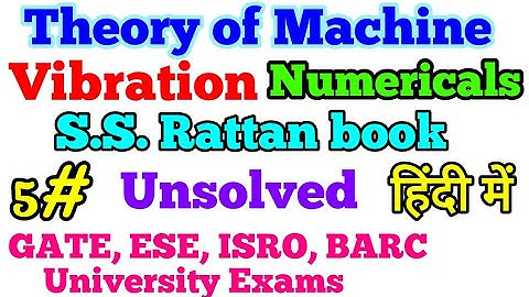 Vibration Numerical Unsolved problems from SS Rattan Part 5