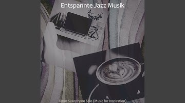 Unique Jazz Sax with Strings - Vibe for Self Care