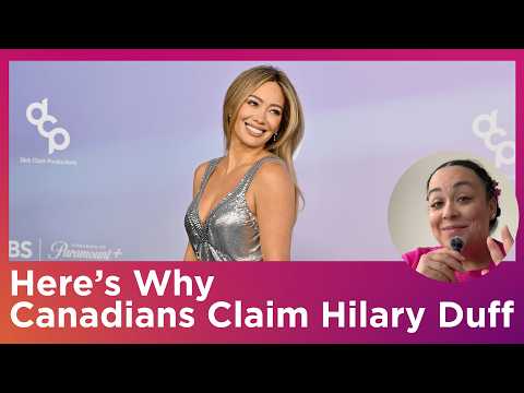 Hilary Duff Is Coming to Toronto: Here’s Why Canadians Feel Like She’s One of Us