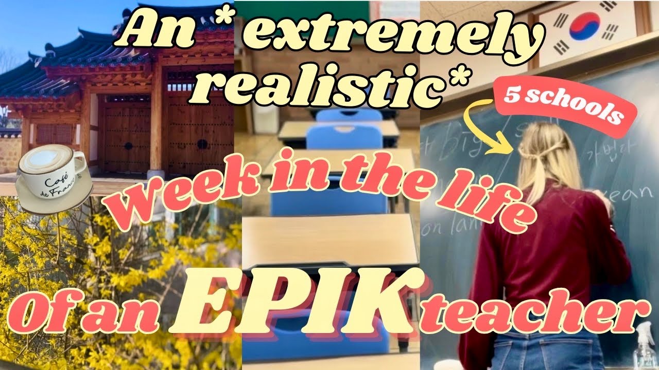 A WEEK IN MY LIFE AS AN ENGLISH TEACHER IN SOUTH KOREA| * ･ﾟ5 schools ...