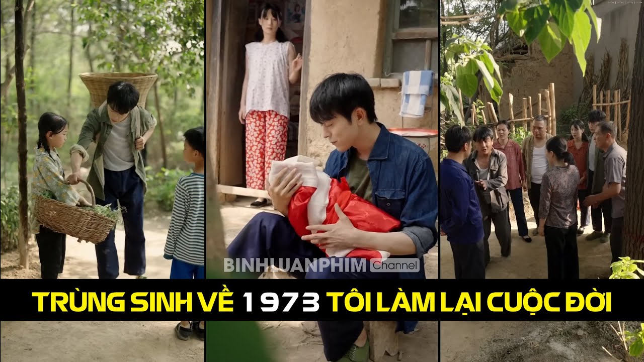 Trùng sinh về 1973: Làm lại cuộc đời