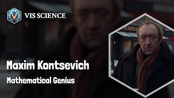 Maxim Kontsevich: The Mathematician Extraordinaire | Scientist Biography