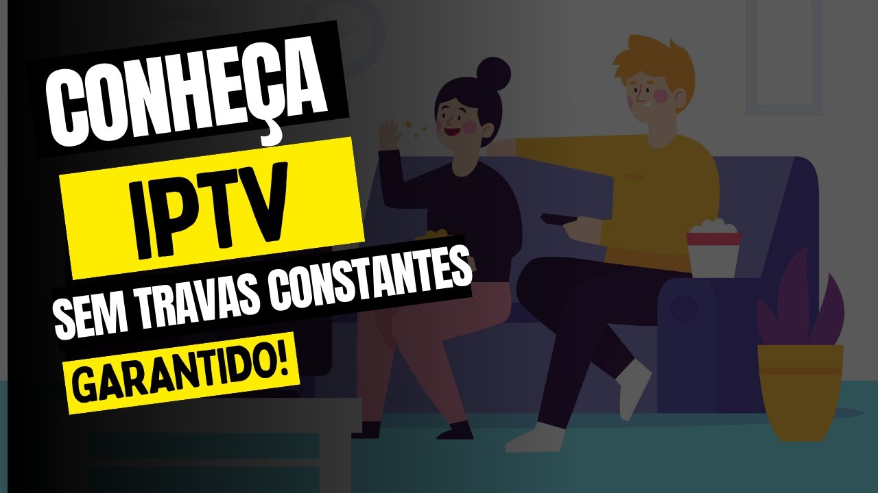 O Que é IPTV? Conheça a Melhor Lista De IPTV Paga Do Brasil YouTube
