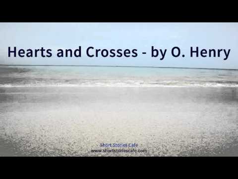 Hearts and Crosses by O Henry