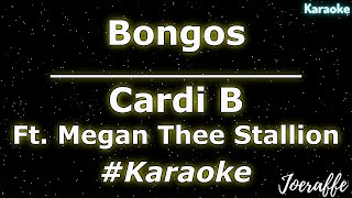 Cardi B - Bongos Ft. Megan Thee Stallion (Karaoke)