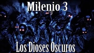Milenio 3 - Exorcismos en España. Los Dioses Oscuros. La desaparición de Asur Rodríguez