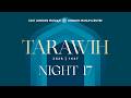 LIVE Ramadan 1447 Tarawih Night 17 5th March 2026
