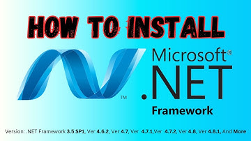 Microsoft  .NET Framework How to Install