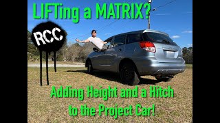 Adding a LIFT and HITCH to the MATRIX!