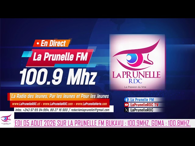 JOURNAL VESPERAL DE CE MERCREDI 05 AOUT 2026 SUR LA PRUNELLE FM 100.9MHZ A BUKAVU ET 100.8MHZ A GOMA