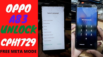 Oppo A83 CPH1729 Pin Pattern Lock Remove Without Test Point | Oppo CPH1729 Screen  Lock Remove Umt