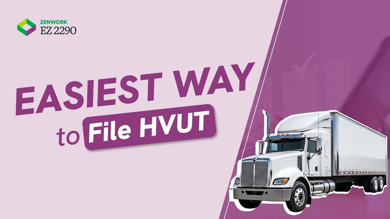 eFiling Wizard: Simplest Way to File HVUT | EZ2290