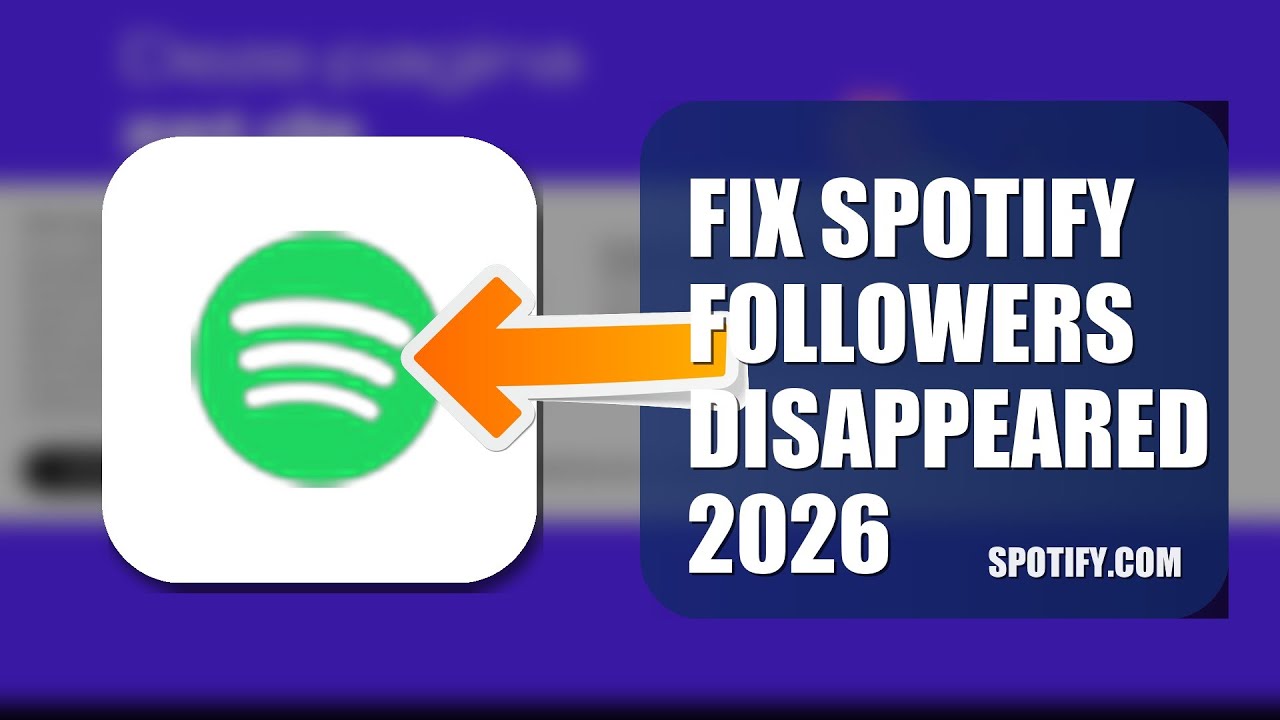 How To Fix Spotify Followers Disappeared 2026