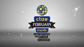 February is CTAE Month