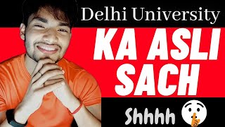 DU Ka Asli Sach 🤫 Delhi University So called Hype ✌ By UntoldMak | DU Admission 2021