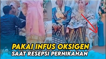 Viral, Mempelai Wanita di Bone Pakai Infus & Oksigen saat Resepsi Pernikahan