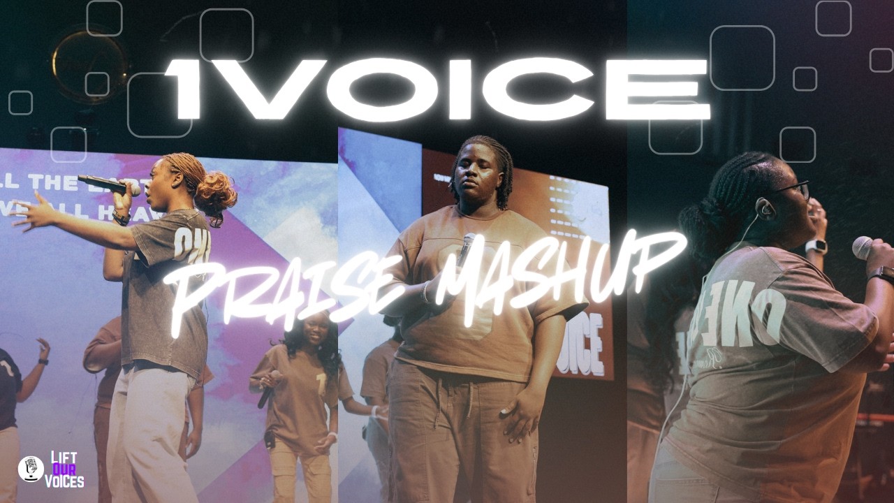 OneVoice Praise & Worship Mashup | Lift Our Voices 2026
