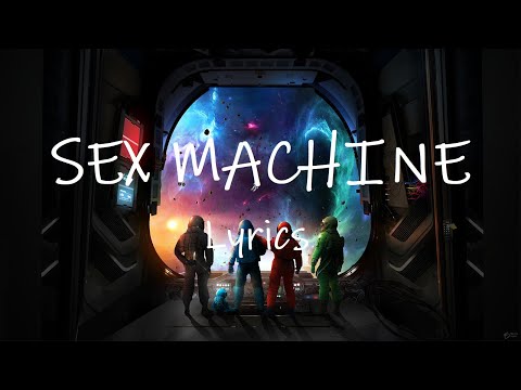 LITTLE BIG - SEX MACHINE (Lyrics)