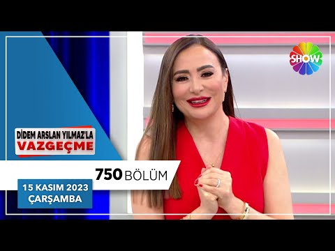 Didem Arslan Yılmaz'la Vazgeçme 750. Bölüm | 15 Kasım 2023