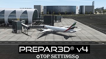 Prepar3D P3D V4 / V4.1 Settings Guide- SimAviation
