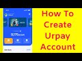 urpay account kaise banaye | How to create urpay account | urpay account activation