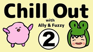 『Chill Out with Ally & Fuzzy ②』アリーとファジーがみんなの質問に英語で答えるよ！生の英語リスニング！[#95]