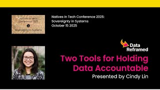 Two Tools for Holding Data Accountable