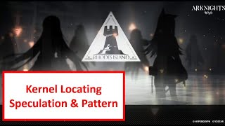 Kernel Locating Speculation | Arknights