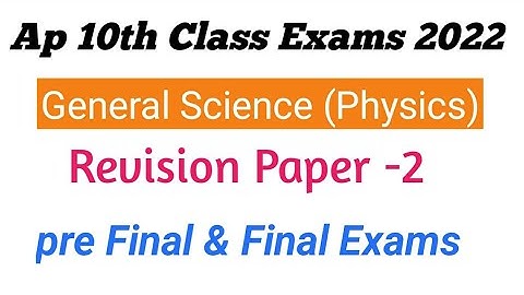 Ap 10th Class physics Revision Paper 2 || Ap 10th physics imp Questions |Ap 10th physics model paper