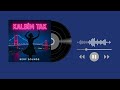 Kalbim Tak Official Audio 