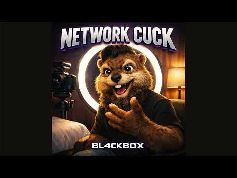 Network Cuck