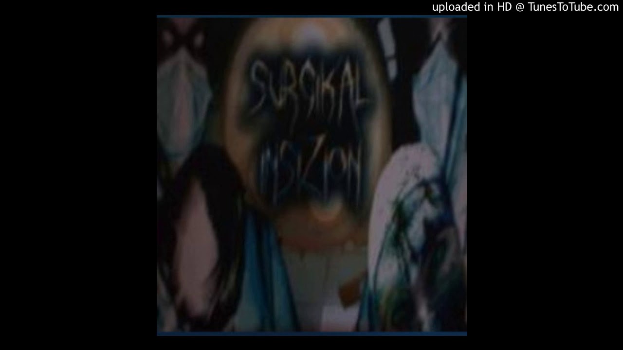 Surgikal Insizion - 07 - Hacksaw (DMize & Smoke The Dark Prophet & Ill Nickell & Darkness RX)