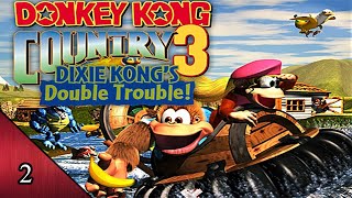 Donkey Kong Country 3: Dixie Kong's Double Trouble (Wii U) Playthrough Part 2 || Return To Monke