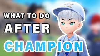 What to do AFTER you become Champion | End Game ► Pokemon Scarlet \& Violet