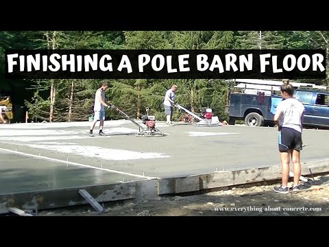 Como terminar um Grande Pólo Barn Slab | Poder Espátula Finish
