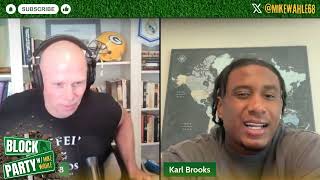 BLOCK PARTY: SPECIAL GUEST PACKERS DT KARL BROOKS